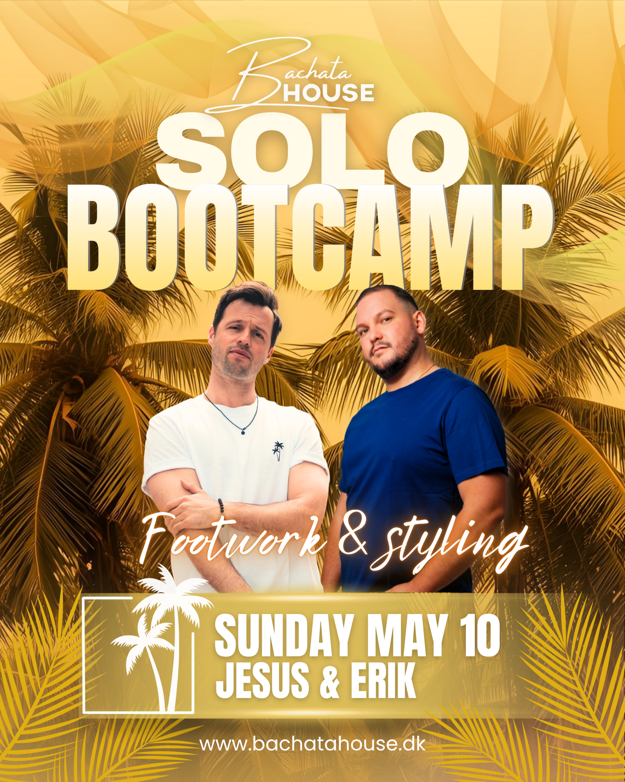 May 10: Solo Bootcamp - Jesus and Erik