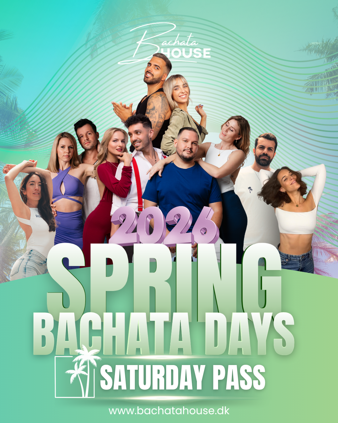 SATURDAY PASS - Bachata House Spring Bachata Days